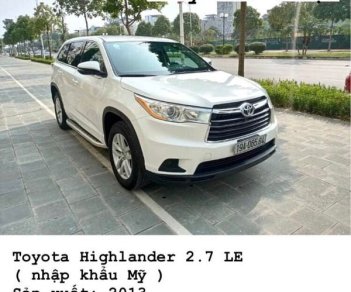 Toyota Highlander  2.7 LE 2013 - Cần bán gấp Toyota Highlander 2.7 LE năm sản xuất 2013, màu trắng, nhập khẩu nguyên chiếc