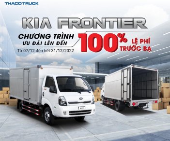Thaco Kia 2022 - Ưu đãi cuối năm mua ngay Xe tải nhẹ 2 tấn Kia K200